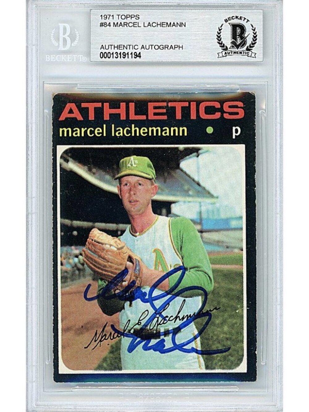Marcel Lachemann Oakland A's Signed 1971 Topps Baseball Card Beckett Autographed